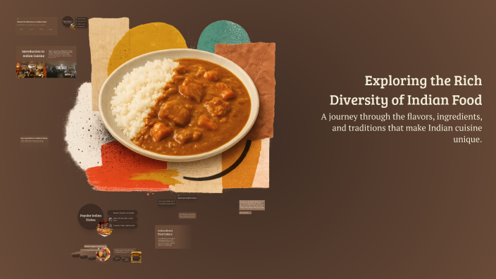 Exploring the Rich Diversity of Indian Food by Samulus The 3rd on Prezi