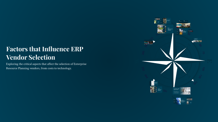 Factors that Influence ERP Vendor Selection by Shreya Raj on Prezi