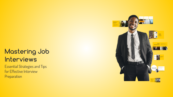 Mastering Job Interviews by Sarah Nally on Prezi