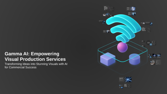 Gamma AI: Empowering Visual Production Services by nguyen nguyen on Prezi