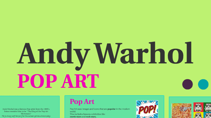 Andy Warhol by Lauren S on Prezi