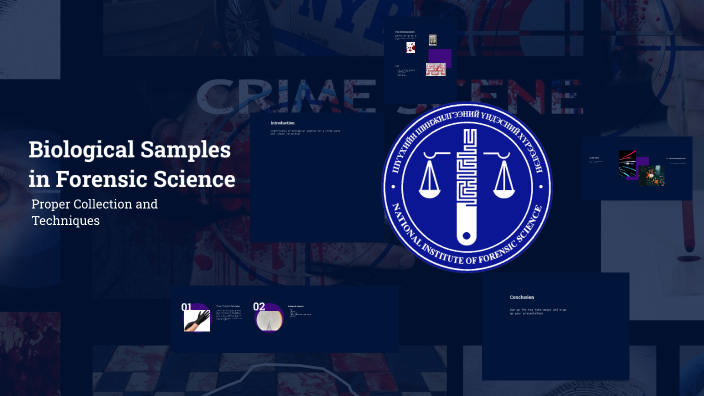 Biological Samples in Forensic Science by Adrian Reed on Prezi