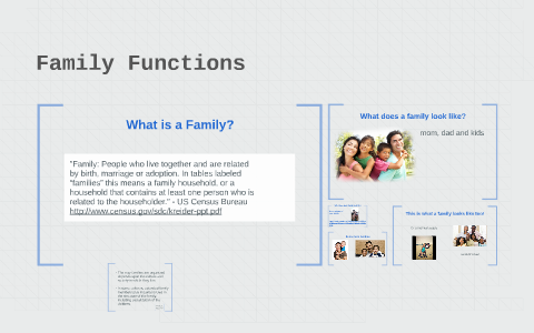 Family Functions by christie riehl on Prezi