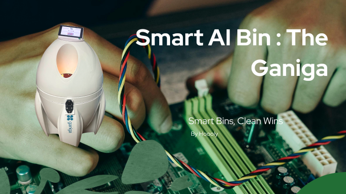 Smart AI Bin by Julie Vaxelaire on Prezi