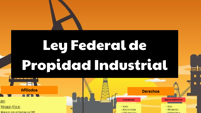 Ley federal de propiedad industrial by elizabeth maldonado on Prezi