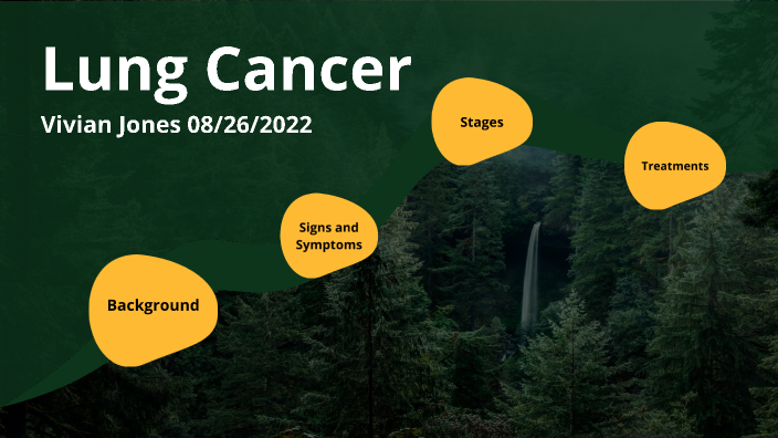 Lung Cancer by Vivian Jones on Prezi