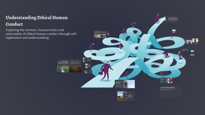 Understanding Ethical Human Conduct by Revathi Krishna on Prezi