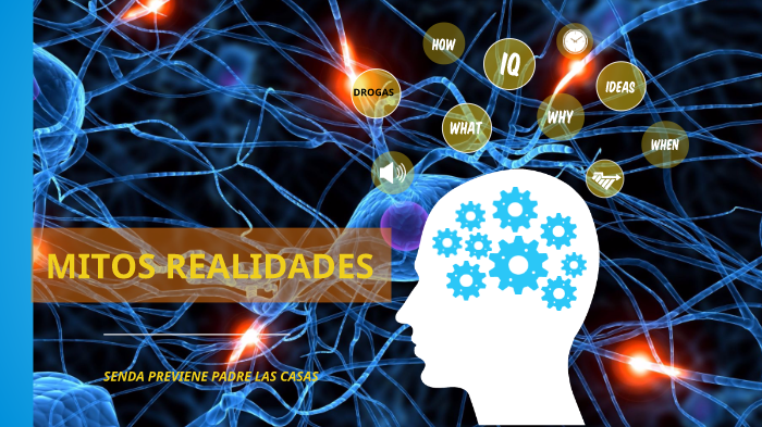 MITOS Y REALIDADES By Paulina Fuentes Orellana On Prezi