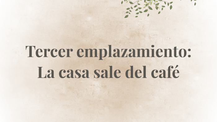 Tercer emplazamiento: La casa sale del café by Jezz Crush