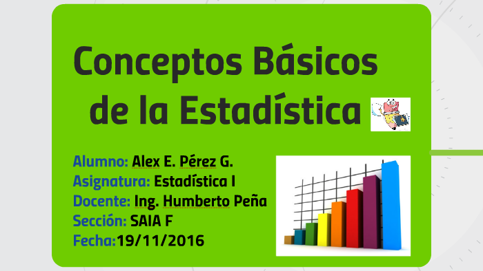 Conceptos Básicos De La Estadística By Alex Eduardo Perez Gomez On Prezi