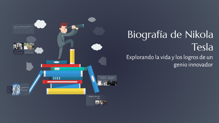 Biografía de Nikola Tesla by willimas castaño on Prezi