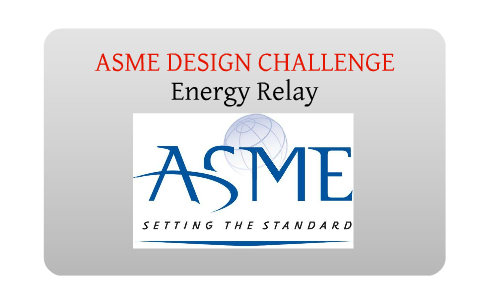 ASME Design Challenge by Evan Carroll on Prezi