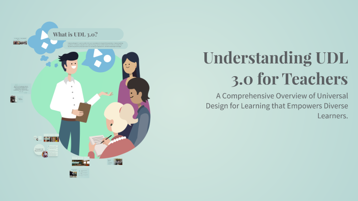 Understanding UDL 3.0 for Teachers by Vanessa Rodriguez on Prezi