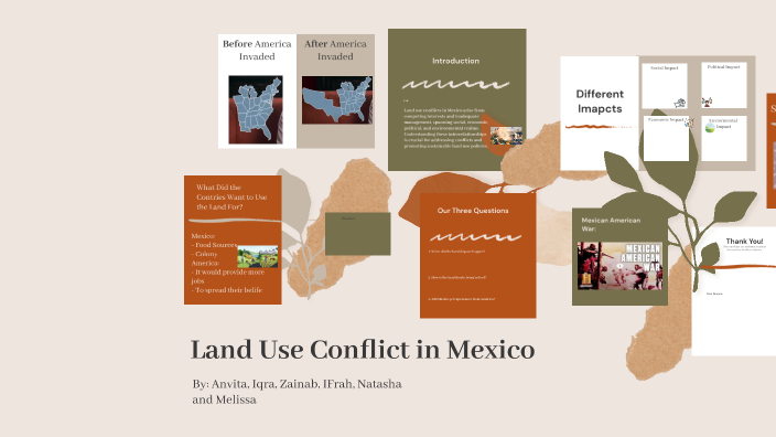 land-use-conflicts-in-mexico-by-iqra-a-on-prezi