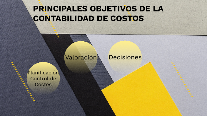 Principales Objetivos De La Contabilidad De Costos By Armand Colleta On ...