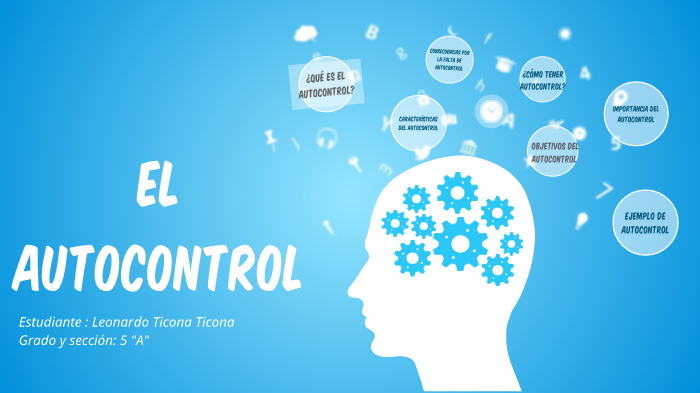 el autocontrol by judith ramos on Prezi