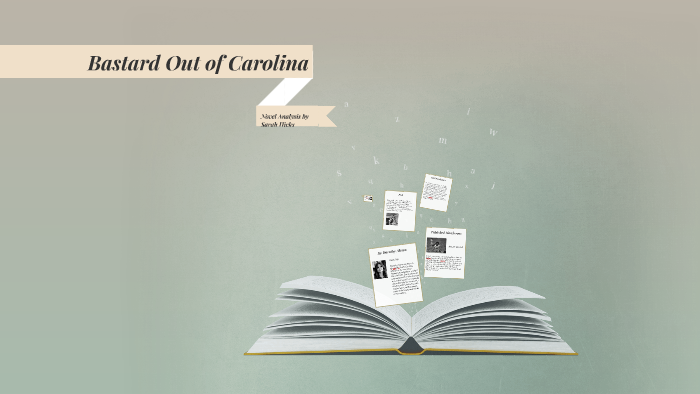 Bastard Out Of Carolina By Sarah Hicks