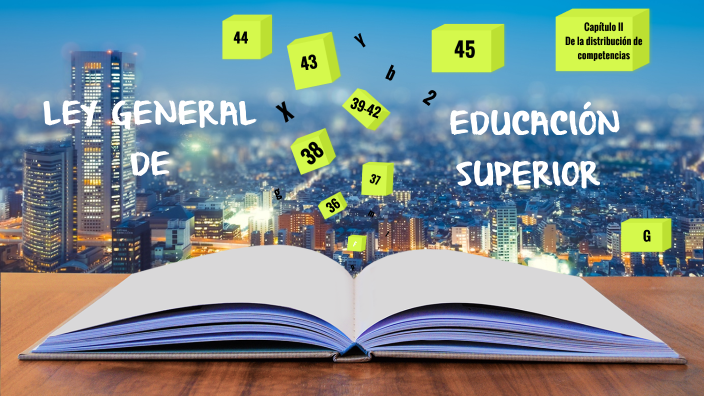 LEY GENERAL DE EDUCACIÓN SUPERIOR by Arivat Etc on Prezi
