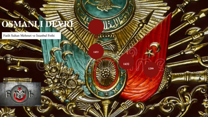 OSMANLI DEVRİ by Semanur Altun on Prezi