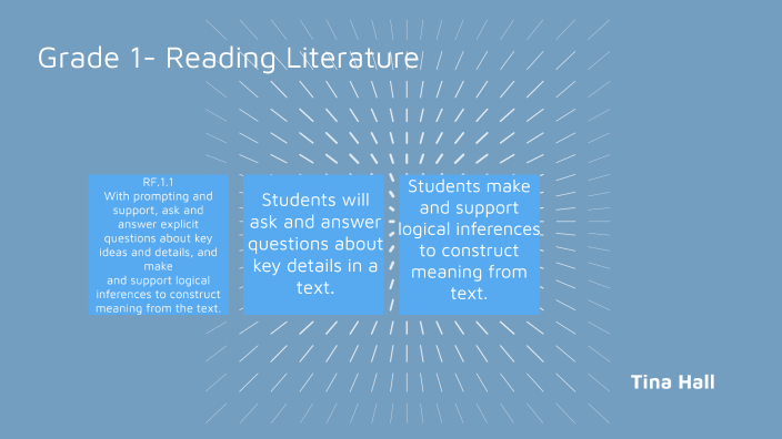 Grade 1 Reading Literature by Tina Hall on Prezi