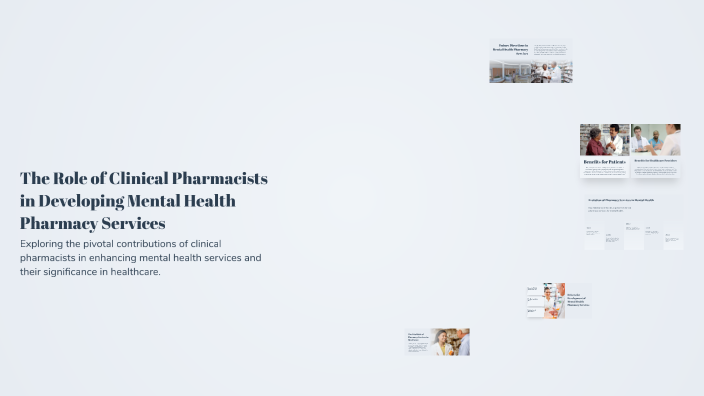 The Role of Clinical Pharmacists in Developing Mental Health Pharmacy ...