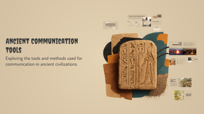 Ancient Communication Tools by Afina on Prezi