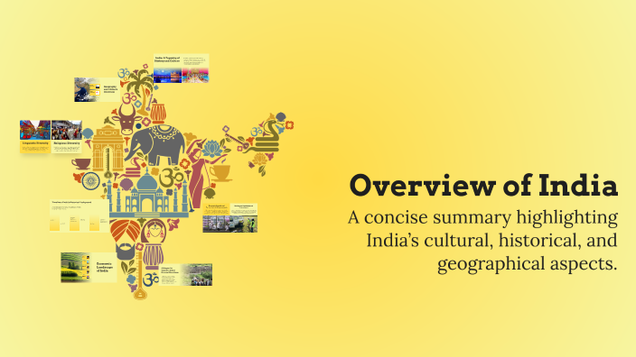 Overview of India by Маргарита Игнатова on Prezi