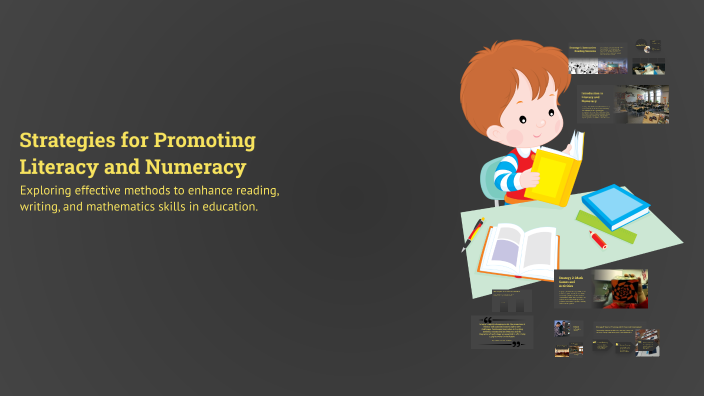 Strategies for Promoting Literacy and Numeracy by MURIEL SAPINOSO on Prezi