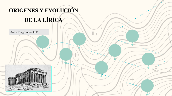 ORIGENES Y EVOLUCIÓN DE LA LÍRICA by DIEGO ADAIR GODOY REYES on Prezi