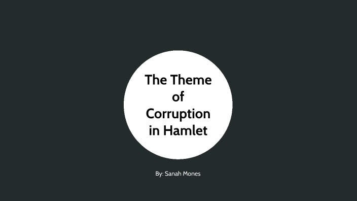 essay on corruption in hamlet