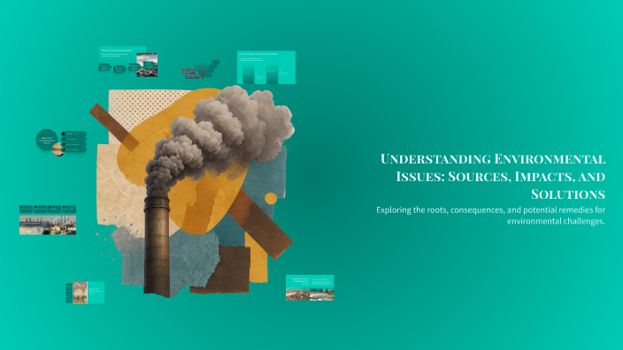 Understanding Environmental Issues: Sources, Impacts, and Solutions by ...