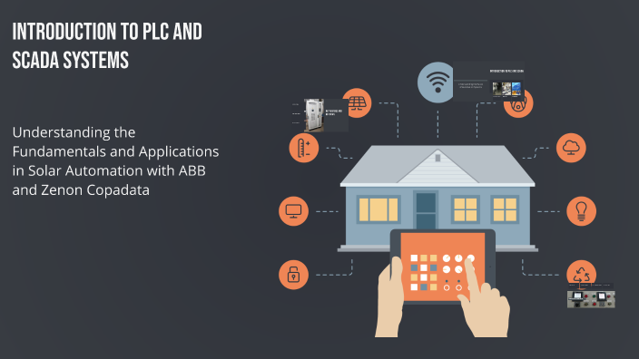 Introduction to PLC and SCADA Systems by Shivam Chauhan on Prezi