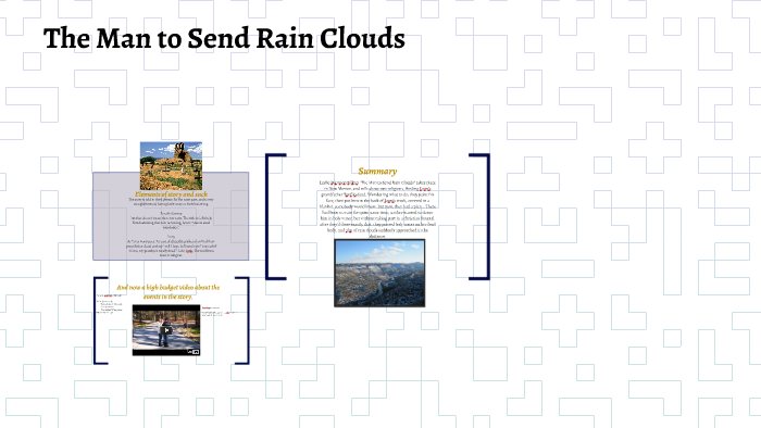 the man to send rain clouds sparknotes