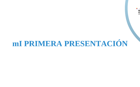 MI PRIMERA PRESENTACION by carolina kamel on Prezi