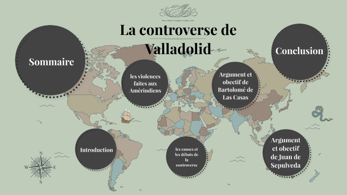 La Controverse De Valladolid By Khadija Mansouri On Prezi