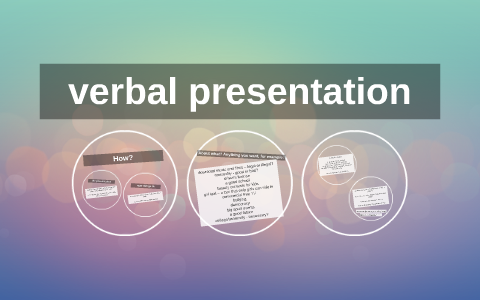 verbal presentation structure