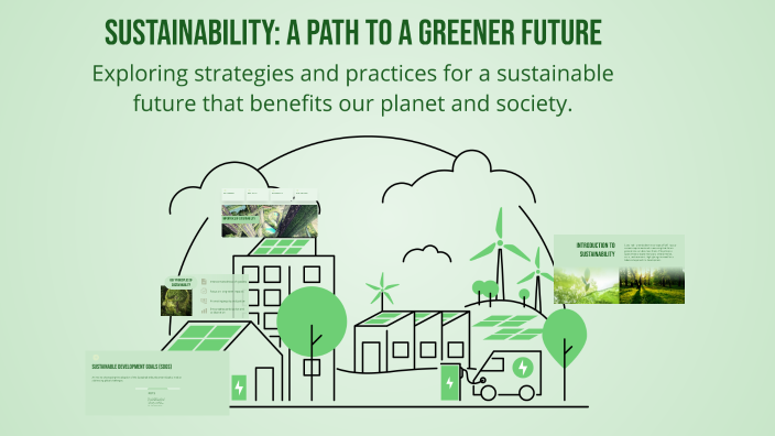 Sustainability: A Path to a Greener Future by Ahmed Shaaban Abdel Aziz ...