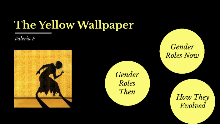 the yellow wallpaper gender roles essay