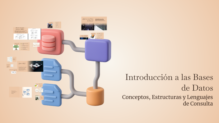 Introducción a las Bases de Datos by Sofia Alvarado on Prezi