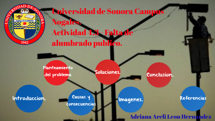 Falta de alumbrado publico by Adriana Leon on Prezi