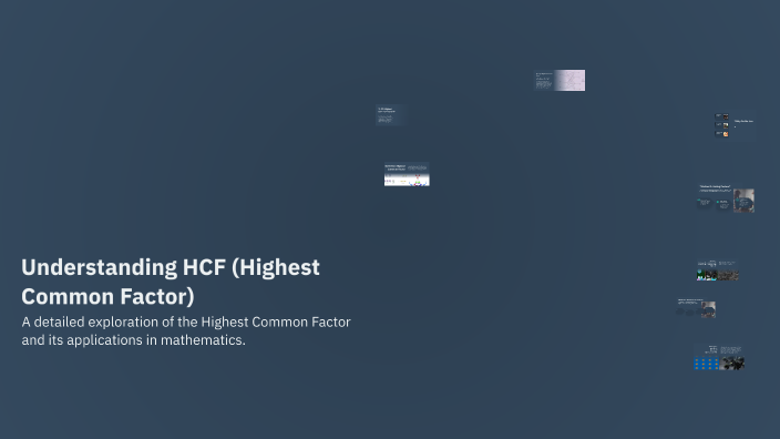 Understanding HCF (Highest Common Factor) by paniha 2131 on Prezi