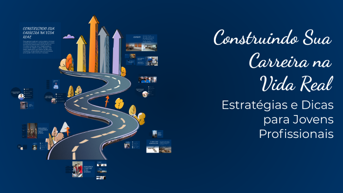 Construindo Sua Carreira na Vida Real by Tayná Salles on Prezi
