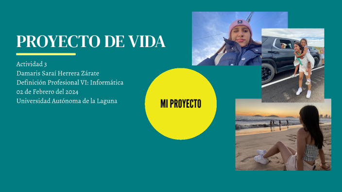 Proyecto de vida by Damaris Herrera on Prezi