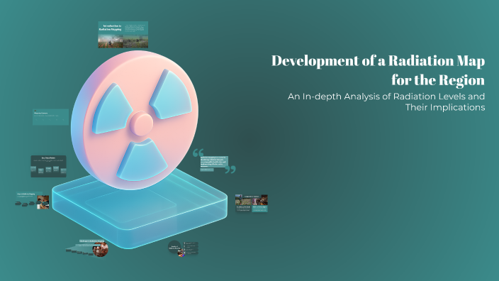 Development of a Radiation Map for the Region by yamatohistory on Prezi