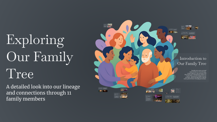 Exploring Our Family Tree by Kendrick McCain on Prezi