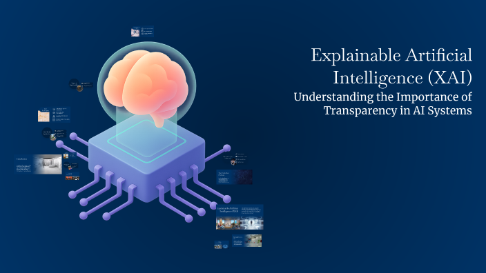 Explainable Artificial Intelligence (XAI) by Muhammed Sahal AP on Prezi