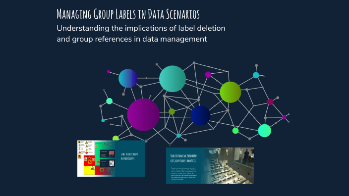 Managing Group Labels in Data Scenarios by Djaouida Kharchi on Prezi