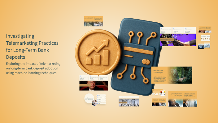 Investigating Telemarketing Practices for Long-Term Bank Deposits by ...