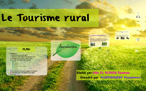 Le Tourisme rural by bouchra elkhalfi on Prezi