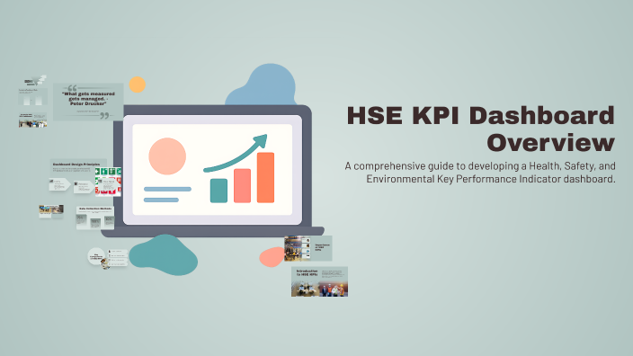 Hspi HSE KPI Dashboard Overview by Rino Rajan on Prezi